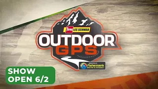 Outdoor GPS 6/2 Show Open