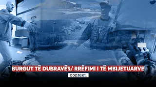 Context - Masakra e Burgut të Dubravës / Rrëfimi i të mbijetuarve - 18.05.2023 ATV