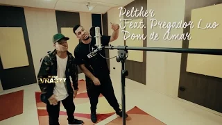 Pelther Feat. Pregador Luo - Dom de Amar (Clipe oficial) ᴴᴰ