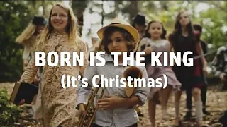 Born is the King (It's Christmas) - Hillsong Worship (Voice with Lyrics)