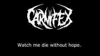 Carnifex - Die Without Hope - Lyrics /Letra