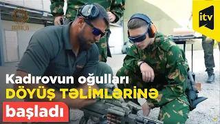 Kadırovun oğulları döyüş təlimlərinə başladı