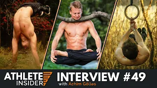 ACHIM GÖLLES | Workout Advice combining Statics & Reps | Interview | The Athlete Insider Podcast #49