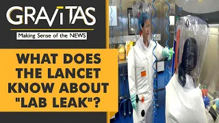 Gravitas: Lab leak "most likely" source of Covid-19, British MPs told