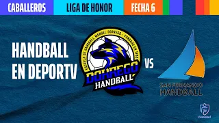 Dorrego 🆚 San Fernando - Liga de Honor Oro Caballeros de Handball - Fecha 6