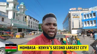 My First Impression Of Mombasa Kenya's Most Beautiful & Second Largest City