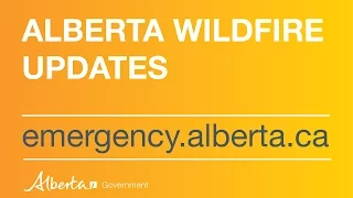 Wildfire Update #17 - May 19 at 11am Mountain Time