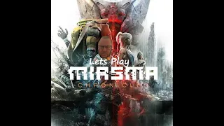 Lets Play Miasma Chronicle.  Episode 31.  Back to D. R. C.