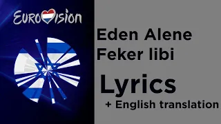 Eden Alene - Feker libi (Lyrics with English translation) Israel 🇮🇱 Eurovision 2020