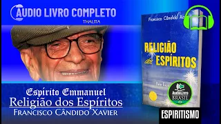 Áudio Livro Espírita: Religião dos Espíritos - Chico Xavier - SOM DE FUNDO - Português PTBR