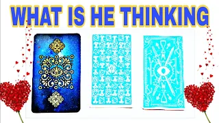 🌺WHAT IS HE THINKING RIGHT NOW 🌺PICK A CARD/TAROT READING. All signs.