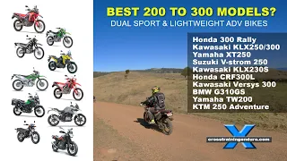 How to choose the best 200 250 & 300 dual sport & adventure bikes in 2023︱Cross Training Adventure