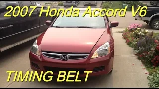 2007 Honda Accord V6 Timing Belt Replacement