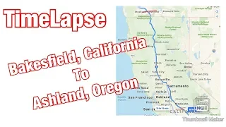 TimeLapse: I-5 Bakersfield, California to Ashland, Oregon