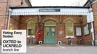 Visiting Every Station - Uckfield Branch
