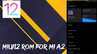 How To Install Miui12 Rom on MiA2 💥|| Update Miui12 || Android 10 || MiA2 || Redmi Note 7 Port 🔥