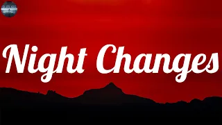 One Direction - Night Changes (Lyrics), Shawn Mendes, Ed Sheeran, James Arthur ft. Anne-Marie,...(M