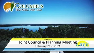 Columbus City Council and Planning Meeting February 21st, 2024