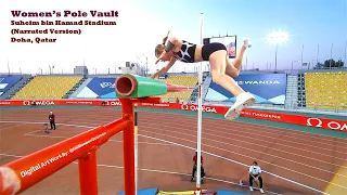 Women's Pole Vault (Narrated Version).  Suheim bin Hamad Stadium, Doha, Qatar.  May 28, 2021.