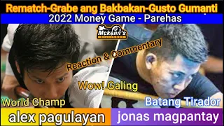 Rematch - Grabe Ang Bakbakan - Gusto Makaganti si Champ-  2022 Bigtime Money Game