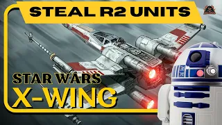 How to Steal R2 Units in Star Wars X Wing Mission 6