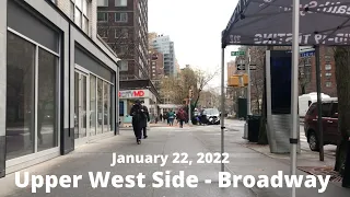 Broadway - NYC - Upper West Side - January 22, 2022