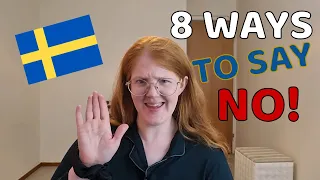 Say NO in Swedish - 8 Different ways!
