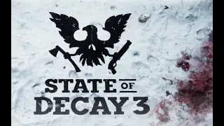 State Of Decay 3 Trailer - FULL HD