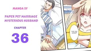 Paper Pet Marriage Mysterious Husband Chapter 36-Surgery