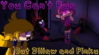 It's Too Late Dillaw (You Can't Run But Yellow Human and Pink Impostor Human Sings it)