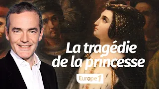 Au cœur de l'histoire: La tragédie de la princesse Valentine Visconti  (Franck Ferrand)