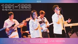 '1991-1993' ft. Nap A Lean - TELEx TELEXs [Live Session] | JOOX Sound Room