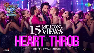 Heart Throb | Rocky Aur Rani Kii Prem Kahaani | Ranveer Singh | Pritam | Amitabh | Dev Negi