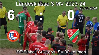 SG Einheit Crivitz vs. SV 90 Lohmen LK 3 MV 2023-2024