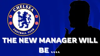 🚨 FINAL MANAGER SHORTLIST REVEALED BY CHELSEA! WHO WILL BE THE NEW CHELSEA MANAGER?