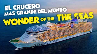 ¡EL CRUCERO MAS GRANDE DEL MUNDO! 🛳  WONDER of the SEAS