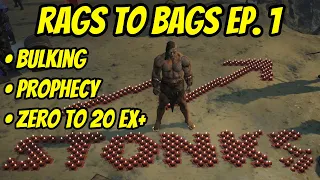 Rags to Bags Ep. 1: The First 20 Exalts