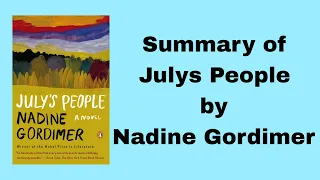 Julys people by Nadine Gordimer summary