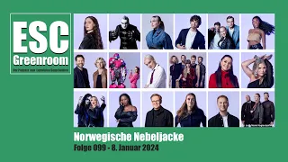 PODCAST: ESC Greenroom (099) Norwegische Nebeljacke