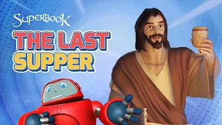 Superbook - The Last Supper - Season 1 Episode 10 - Full Episode (Official HD Version)