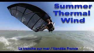 Summer vibes... windsurfing foiling and enjoying riding in La tranche sur mer France (thermal wind)