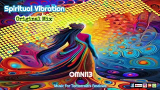 Spiritual Vibration. Original Mix #psytrance