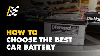 How to Choose the Best Car Battery