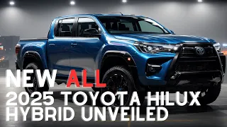 Toyota's Big Secret Revealed! Hilux 2025 More Sophisticated Than Imagined!