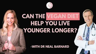 Vegan Foods To Lose Weight & Boost Metabolic Health with Dr Neal Barnard