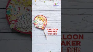 Create Magic with the Balloon Shaker Cake Topper #shorts #diy #papercraft #craft #homedecor #short