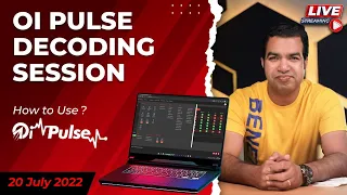 Oi Pulse Live Decoding Session - 20/07/22