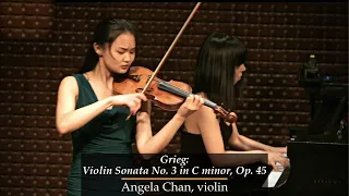 Grieg: Violin Sonata No. 3 in C minor, Op. 45: II. & III.  | Angela Chan, violin; Miki Aoki, piano