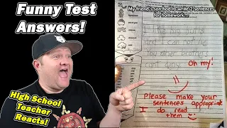 High School Teacher Reacts to Funny Test Answers!