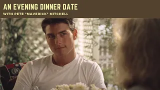 An Evening Dinner Date with Pete "Maverick" Mitchell || Top Gun Ambience [Read Desc!]
